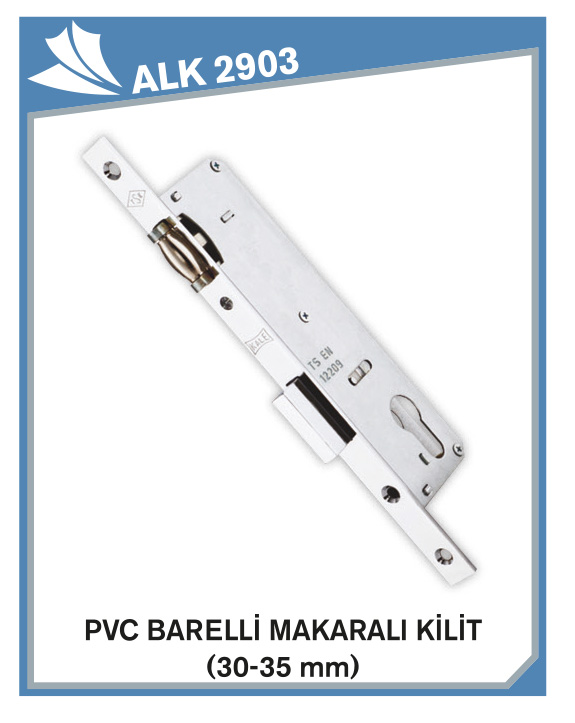 PVC Kilit Barel ve Karşılıkları Akelsan Yapı